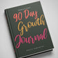 90 Day Growth Journal with Prompts